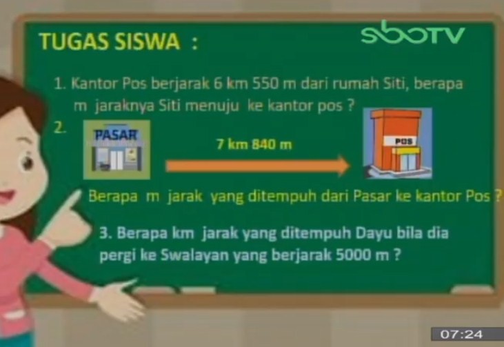 Kantor Pos berjarak 6 km 550 m dari rumah Siti, berapa m jaraknya Siti menuju ke kantor pos?